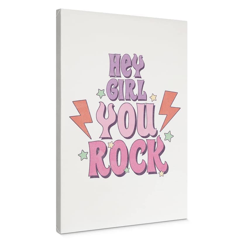 Obraz na płótnie Hey girl you rock