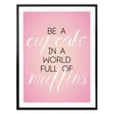 Plakat Be a Cupcake...
