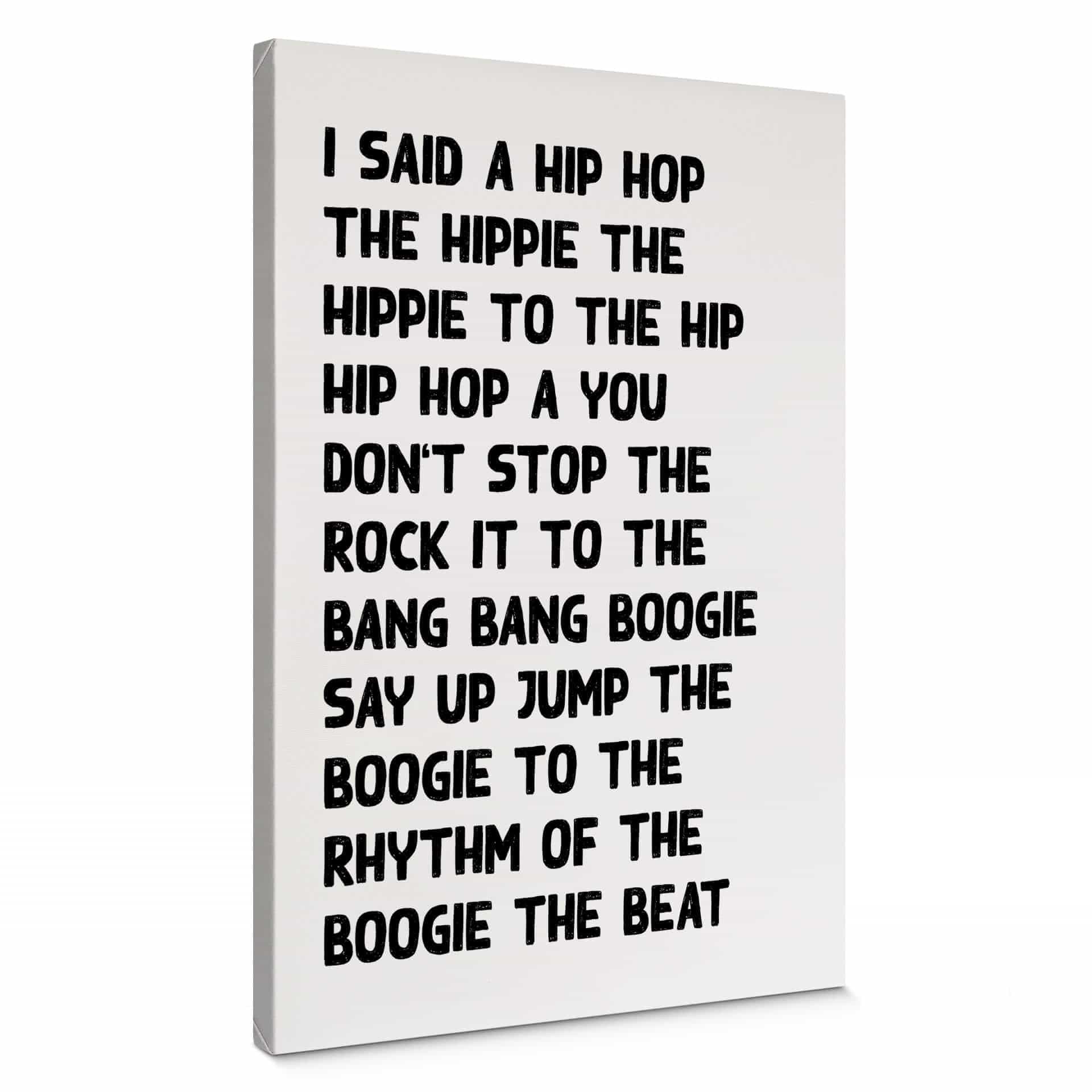 Obraz na płótnie powiedziałem hip hop