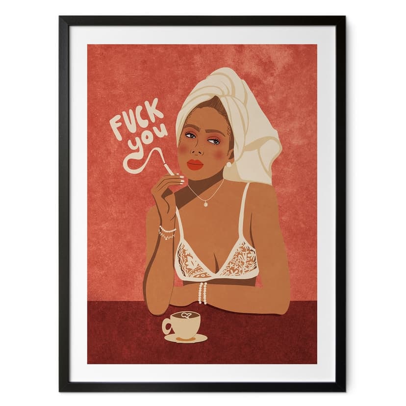 Plakat Fuck you - Kawa z papierosem - Oltmanns