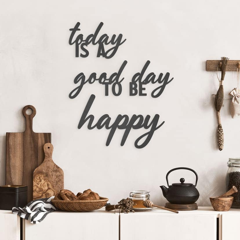 Napis MDF Today is a good day to be happy