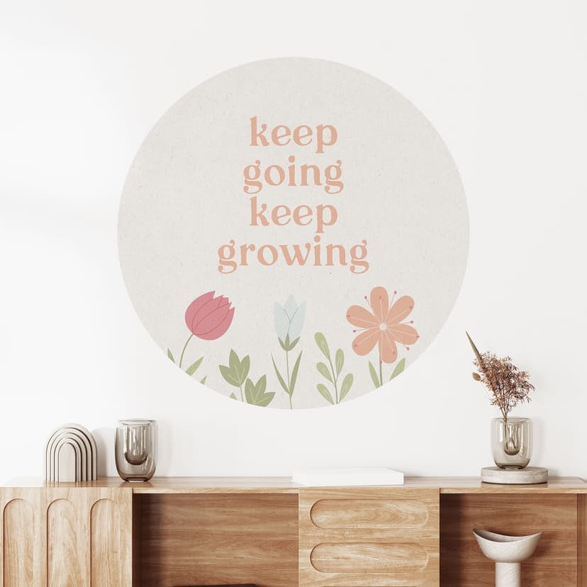 Naklejka na ścianę Keep going keep growing - Round