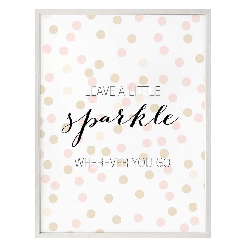 Plakat Confetti & Cream - zostaw odrobinę blasku gdziekolwiek jesteś